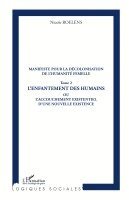 Nicole Roelens - Manifeste pour la décolonisation de l'humanité femelle (Tome 2), Häftad