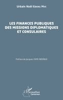 Les finances publiques des missions diplomatiques et consulaires