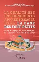 Souleymane Yoro, Alioune Ndiaye, Marguerite Ndiaye Faye - qualité des enseignements apprentissages dans la case des tout-petits, Häftad. Tillgänglighet: Lägg i varukorg