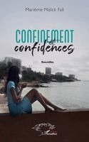 Confinement et confidences