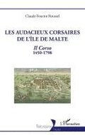 Les audacieux corsaires de l'�le de Malte