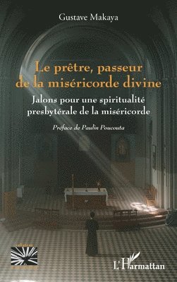 prêtre, passeur de la miséricorde divine