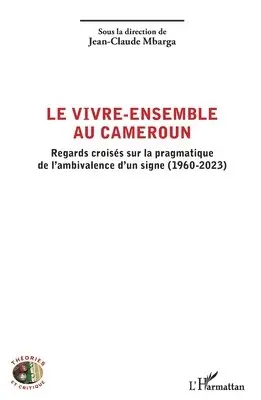 Jean-Claude Mbarga - vivre-ensemble au Cameroun, Häftad. Tillgänglighet: Lägg i varukorg