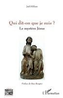 Qui dit-on que je suis ?