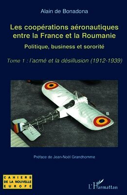 Traian Sandu - Les coopérations aéronautiques entre la France et la Roumanie, Häftad