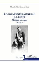 gouverneur général F.-J. Reste
