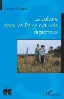 culture dans les Parcs naturels régionaux