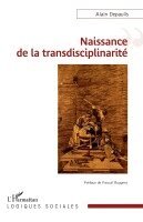Alain Depaulis - Naissance de la transdisciplinarité, Häftad