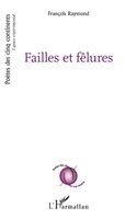 Failles et fêlures