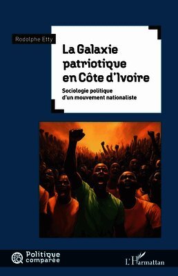 Rodolphe Etty - Galaxie patriotique en Côte d'Ivoire, Häftad
