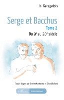 M Karagatsis - Serge et Bacchus, Häftad