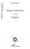Neiges Lointaines