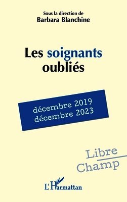 Barbara Blanchine - Les soignants oubliés, Häftad