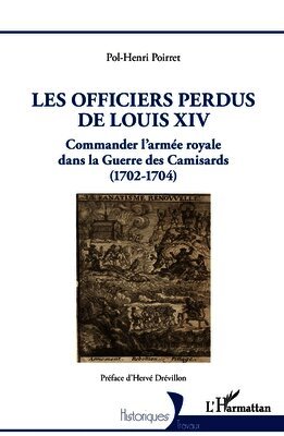 Les officiers perdus de Louis XIV