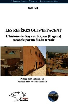 Saïd Fall, Abdou Salam Fall - repères qui s'effacent, Häftad