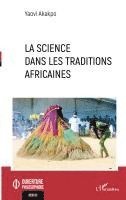 Yaovi Akakpo - science dans les traditions africaines, Häftad. Tillgänglighet: Lägg i varukorg