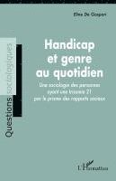 Eline de Gaspari - Handicap et genre au quotidien, Häftad