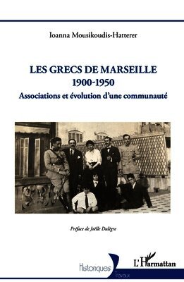 Les Grecs de Marseille 1900-1950
