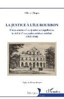 justice à l'île Bourbon