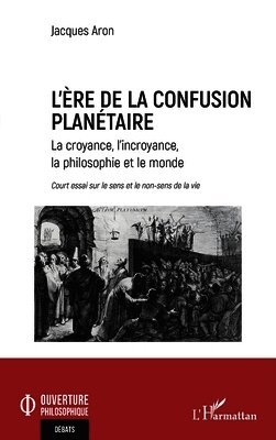 L'ère de la confusion planétaire