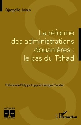 réforme des administrations douanières