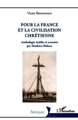 Pour la France et la civilisation chrétienne