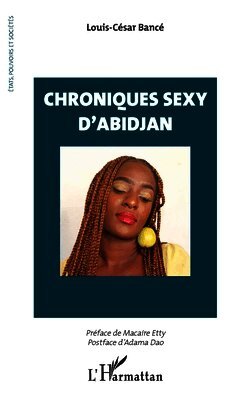 Chroniques sexy d'Abidjan
