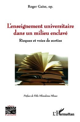 L'enseignement universitaire dans un milieu enclavé