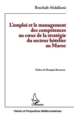 L'emploi et le management des compétences au coeur de la stratégie du secteur hôtelier au Maroc