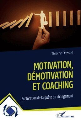 Motivation, démotivation et coaching