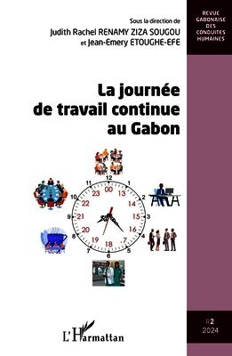 Judith Rachel Renamy Ziza Sougou, Jean-Emery Etoughe-Efe - journée de travail continue au Gabon, Häftad