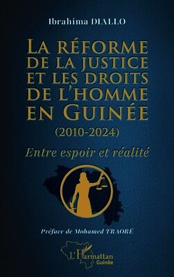 réforme de la justice et les droits de l'homme en Guinée (2010-2024)