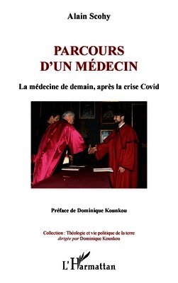 Alain Scohy - Parcours d'un médecin, Häftad
