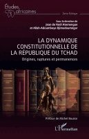 dynamique constitutionnelle de la république du Tchad