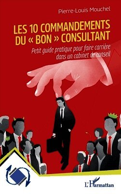 Les 10 commandements du bon consultant
