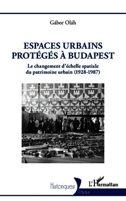 Espaces urbains protégés à Budapest