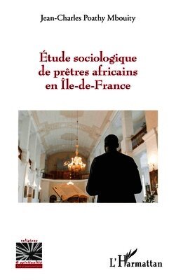 Étude sociologique de prêtres africains en Île-de-France