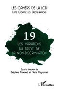 Les variations du droit de la non-discrimination