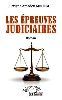 Les épreuves judiciaires