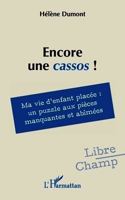 Hélène Dumont - Encore une cassos !, Häftad