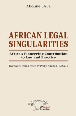 Alioune Sall - African Legal Singularities, Häftad