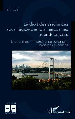 droit des assurances sous l'égide des lois marocaines pour débutants