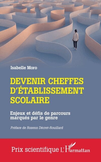 Moro - Devenir cheffes d'etablissement scolaire, E-bok