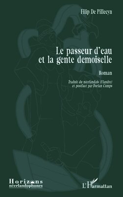 Filip de Pillecyn, Dorian Cumps - passeur d'eau et la gente demoiselle, Häftad