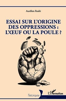 Essai sur l'origine des oppressions