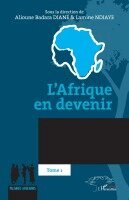 Alioune Badara Diané, Lamine Ndiaye - L'Afrique en devenir, Häftad. Tillgänglighet: Lägg i varukorg
