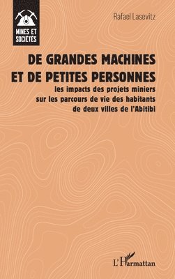 Rafael Lasevitz - De grandes machines et de petites personnes, Häftad