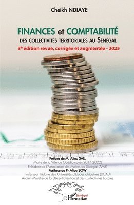 Cheikh Ndiaye, Aliou Sow - Finances et comptabilité des collectivités territoriales au Sénégal, Häftad