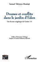 Drames et conflits dans le jardin d'Éden
