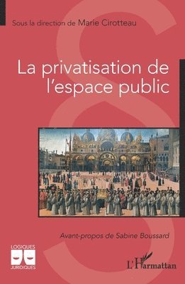 privatisation de l'espace public